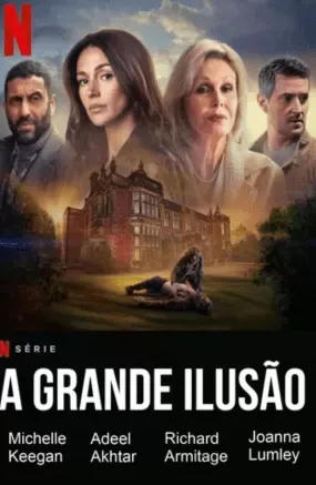 A Grande Ilusão